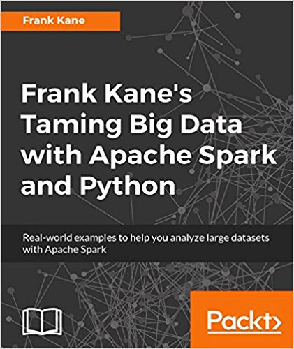 Frank Kane's Taming Big Data with Apache Spark and Python